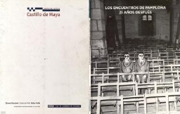 Los Encuentros de Pamplona, 25 años después: Museo Nacional Centro de Arte Reina Sofía, 15 julio-14 septiembre 1997 / [textos, José Luis Alexanco ... et al.].