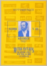 Kippenberger. Sorry III. November 1987. Metro Pictures, New York (Kippenberger. Sorry III. Noviembre 1987. Metro Pictures, Nueva York)