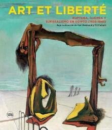 Art et Liberté - ruptura, guerra y surrealismo en Egipto (1938-1948)