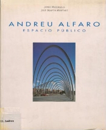 Andreu Alfaro, espacio público