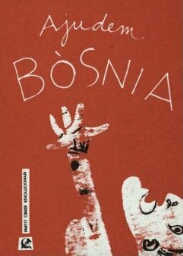 Ajudem Bòsnia: Partit Obrér Revolucionari.