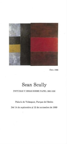 Sean Scully: pinturas y obra sobre papel, 1982-1988 : Palacio de Velázquez, Parque del Retiro, del 14 de septiembre al 12 de noviembre de 1989.