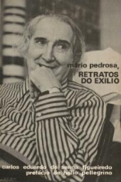 Mário Pedrosa - Retratos do exilio