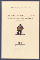 Los poetas del mundo defienden al pueblo español: (Paris 1937)