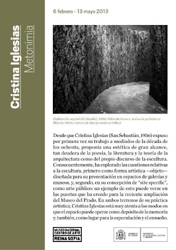 Cristina Iglesias :metonimia : 6 febrero-13 mayo 2013.