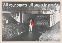 All Your Parents Tell You is Be Carefull (Todo lo que dicen tus padres es que tengas cuidado)