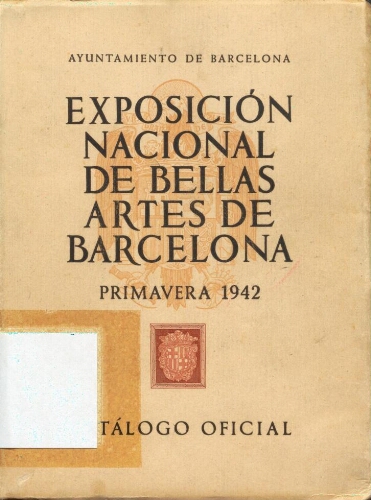 Catálogo oficial de la Exposición Nacional de Bellas Artes de Barcelona