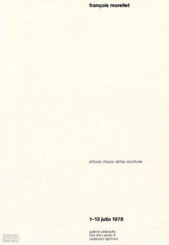 François Morellet: pinturas, dibujos, rejillas, esculturas : 1-13 julio 1978