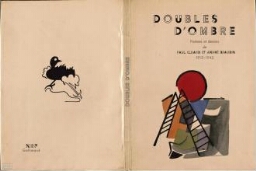 Doubles d'ombre : poèmes et dessins de Paul Éluard et André Beaudin 1913-1943 