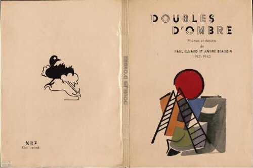 Doubles d'ombre : poèmes et dessins de Paul Éluard et André Beaudin 1913-1943 /