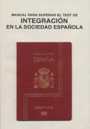 Manual para superar el test de integración en la sociedad española