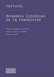 Economía libidinal de la transición
