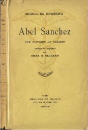 Abel Sanchez:  une histoire de passion