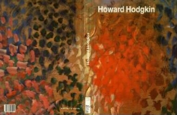 Howard Hodgkin: 17 de octubre de 2006-8 de enero de 2007 /