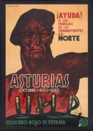 ¡Ayuda! A las familias de los combatientes del Norte / Asturias, octubre 1934-1937