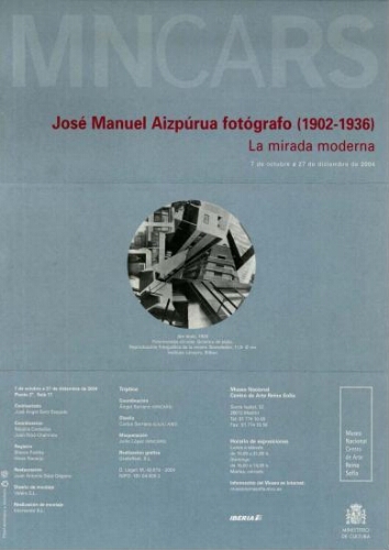 José Manuel Aizpúrua fotógrafo (1902-1936): la mirada moderna : 7 de octubre a 27 de diciembre de 2004.