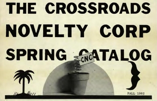 The Crossroads Novelty Corp spring catalog: Fall 1982 /