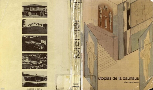Utopías de la Bauhaus: obra sobre papel : [exposición].