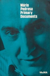 Mário Pedrosa - Primary documents