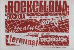 Rockcelona: Ultratuita [sic], Distrito 5, Terminal y Decibelios