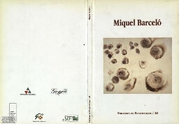 Miquel Barceló: (serie Lanzarote) : fondos de MNCA Reina Sofía [sic] : Fuendetodos, Sala de Exposiciones "Ignacio Zuloaga" y Museo del Grabado, del 19 de junio al 19 de septiembre de 2004.