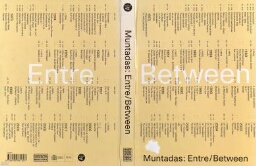 Muntadas: entre = between : [Museo Nacional Centro de Arte Reina Sofía, from 22 November 2011 to 26 de March 2012] /
