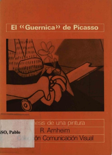 El  Guernica  de Picasso: génesis de una pintura