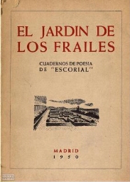 El jardín de los frailes - cuadernos de poesía de "Escorial".